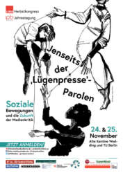 Jenseits der "Lügenpresse"-Parolen